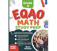 EQAO Grade 9 Math Study Prep: The Ultimate Ontario Practice Guide with Realistic Questions & Answers to Ace the Exam with Confidence