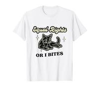 Equal Rights or I Bites - Féroce Féministe Féline Déclaration T-Shirt