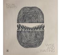 Equal Spirits - Wise And Waiting [2 LP]