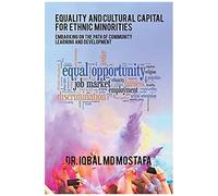 Equality And Cultural Capital For Ethnic Minorities