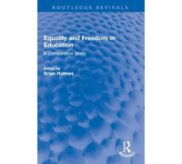 Equality And Freedom In Education