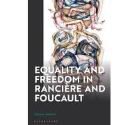 Equality and Freedom in Rancière and Foucault