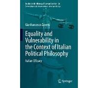 Equality And Vulnerability In The Context Of Italian Political Philosophy