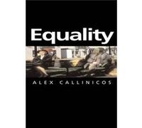Equality by Alex University of York Callinicos Alex Callinicos (Auteur)