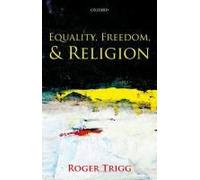 Equality, Freedom, And Religion