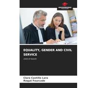 EQUALITY, GENDER AND CIVIL SERVICE: STATE OF RIGHTS