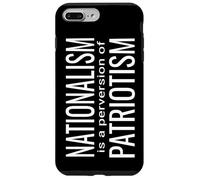 Equality in America Nationalism a Perversion of Patriotisme Coque pour iPhone 7 Plus/8 Plus