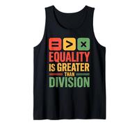 Equality is Greater Than Division Message Unité Black Débardeur
