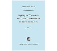 Equality Of Treatment And Trade Discrimination In International Law