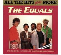 Equals - All The Hits Plus More