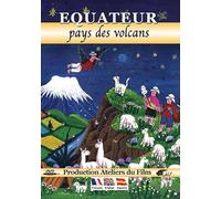 Equateur : pays des volcans