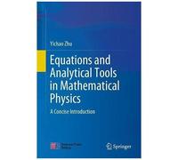 Equations And Analytical Tools In Mathematical Physics