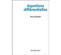 Equations différentielles Florent Berthelin (Auteur)