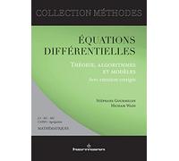 Équations différentielles Théorie, algorithmes et modèles : avec exercices corrigés : L3 - M1 - M2, Capes et Agrégation - Stéphane Gourmelen - Hermann - broché - Guide
