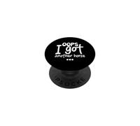 Équestre Amateur de Chevaux propriétaire de Chevaux Oops I Got Another Horse PopSockets PopGrip Adhésif