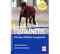 Equikinetic®: Pferde effektiv longieren