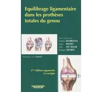 Equilibrage ligamentaire de la prothese du genou 2?ed revue et completee - Marc DONON - Sauramps Medical - broché - Scolaire / Universitaire