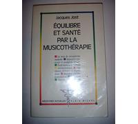 Equilibre et santé par la musicothérapie
