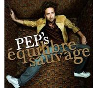 Pep's - Equilibre Sauvage [Import]
