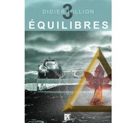 ÉQUILIBRES - Tome 3 Dilemmes - Didier Hillion - Studio Caracteres & Imagos - broché - Roman