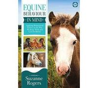 Equine Behaviour in Mind: Applying Behavioural Science to the Way We Keep, Work and Care for Horses - [Version Originale] Inconnu (Auteur)