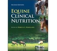 Equine Clinical Nutrition by Rebecca L. Remillard Rebecca L. Remillard (Auteur)