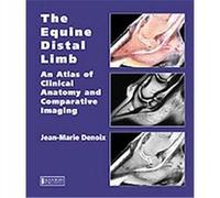 Equine Distal Limb Jean-Marie Denoix (Auteur)