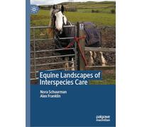 Equine Landscapes of Interspecies Care