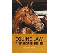 Equine Law And Horse Sense