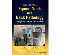 Equine Neck and Back Pathology: Diagnosis and Treatment