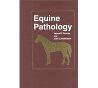 Equine Pathology by John L. Robertson James R. Rooney, John L. Robertson (Auteur)