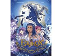 Equinox - vol. 01 Cheval de Lune - Aurélie Wellenstein - Drakoo - cartonné - Bande dessinée jeunesse
