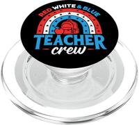 Équipage Enseignant Rouge, Blanc et Bleu, 4 Juillet PopSockets PopGrip pour MagSafe