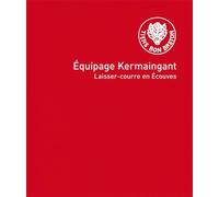 Équipage Kermaingant: Laisser-courre en Écouves
