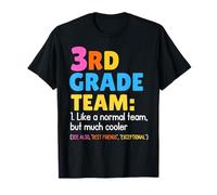 Équipe amusante de 3e année comme des élèves de troisième année normaux mais plus cool T-Shirt