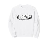 Équipe B - Équipe de développement Funny Sports Parent Rec League Sweatshirt