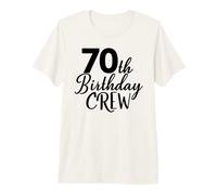 Équipe d'anniversaire 70 Ans, fête Assortie de Groupe de 70 Ans T-Shirt Haut de Gamme