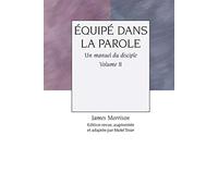 Equipe dans la parole - volume 2: Un manuel du disciple