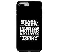 Équipe de cerf, Je ne suis Pas ta mère. Theater Tech Crew Coque pour iPhone 7 Plus/8 Plus