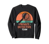 Équipe De Détectives Privés Enquêteur Détective Privé Sweatshirt