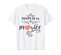 Equipe de la mariée EVJF Team De La Mariée EVJF humour T-Shirt