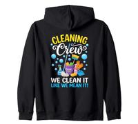 Équipe de Nettoyage We Clean It Like We Mean It Funny Sweat à Capuche