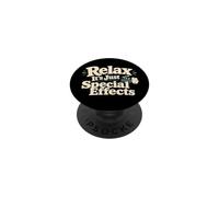 Équipe de scène Relax It's Just Special Effects PopSockets PopGrip Adhésif