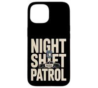 Équipe de Service de Police de Patrouille de Nuit Coque pour iPhone 15