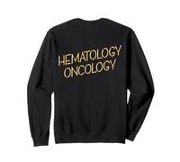 Équipe d'hématologie-oncologie Infirmière Diplômée Sweatshirt