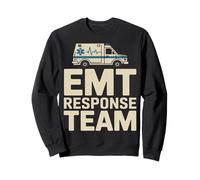 Équipe d'intervention EMT Technicien médical d'urgence EMS Sweatshirt