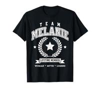 Équipe : Melanie, Membre à Vie, Funny Name Support T-Shirt