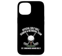 Équipe Officielle de récupération de Balle de Golf Autour du Trou 3 Design Amusant Coque pour iPhone 15