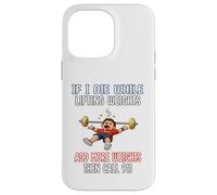 Équipement d'entraînement de Gym Amusant - Si Je meurs en Coque pour iPhone 14 Pro Max