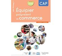Équipier polyvalent du commerce CAP - cahier de l'élève - Éd.2020